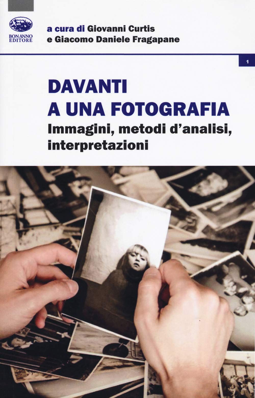 DAVANTI A UNA FOTOGRAFIA - CURTIS FRAGAPANE