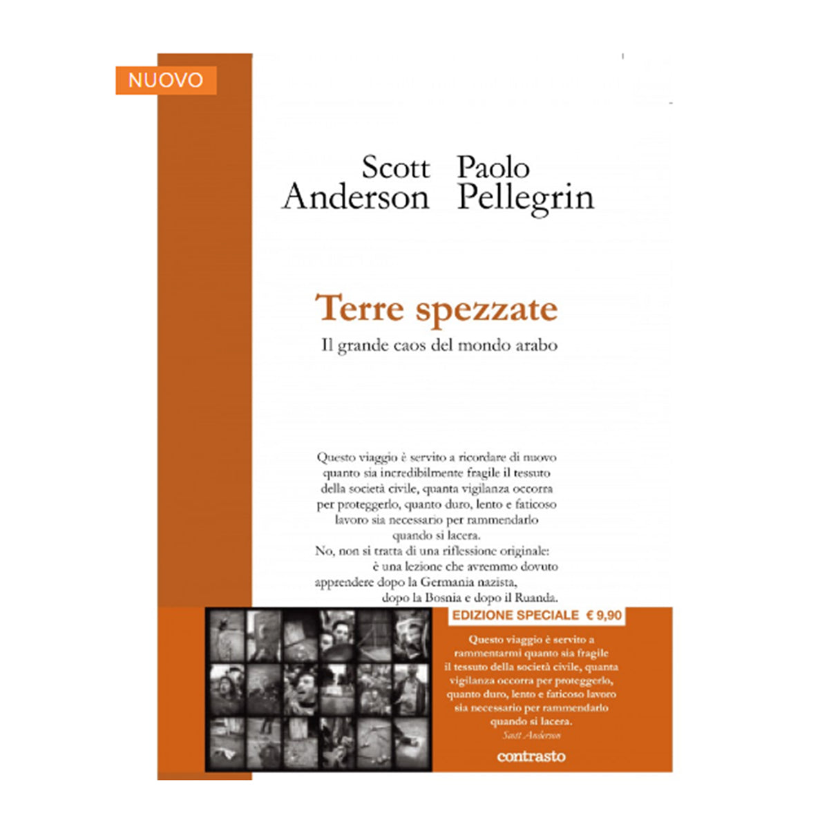 Terre Spezzate - Scott Anderson & Paolo Pellegrin