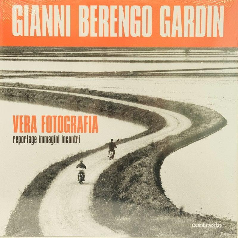 Vera Fotografia - Gianni Berengo Gardin