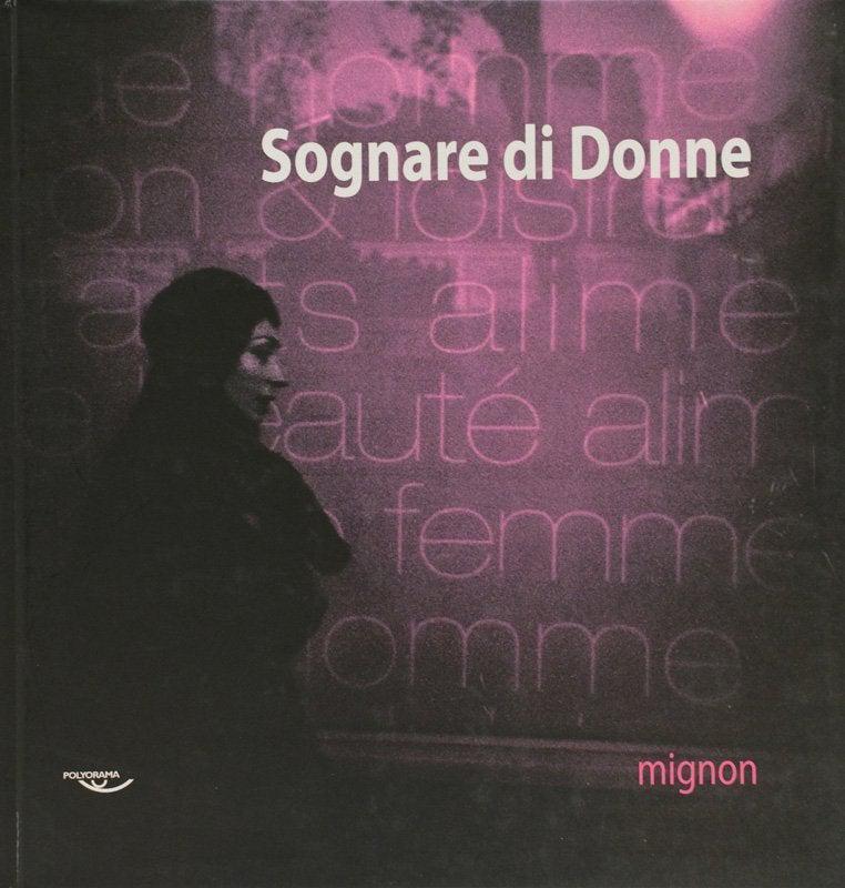 Sognare di Donne - Mignon