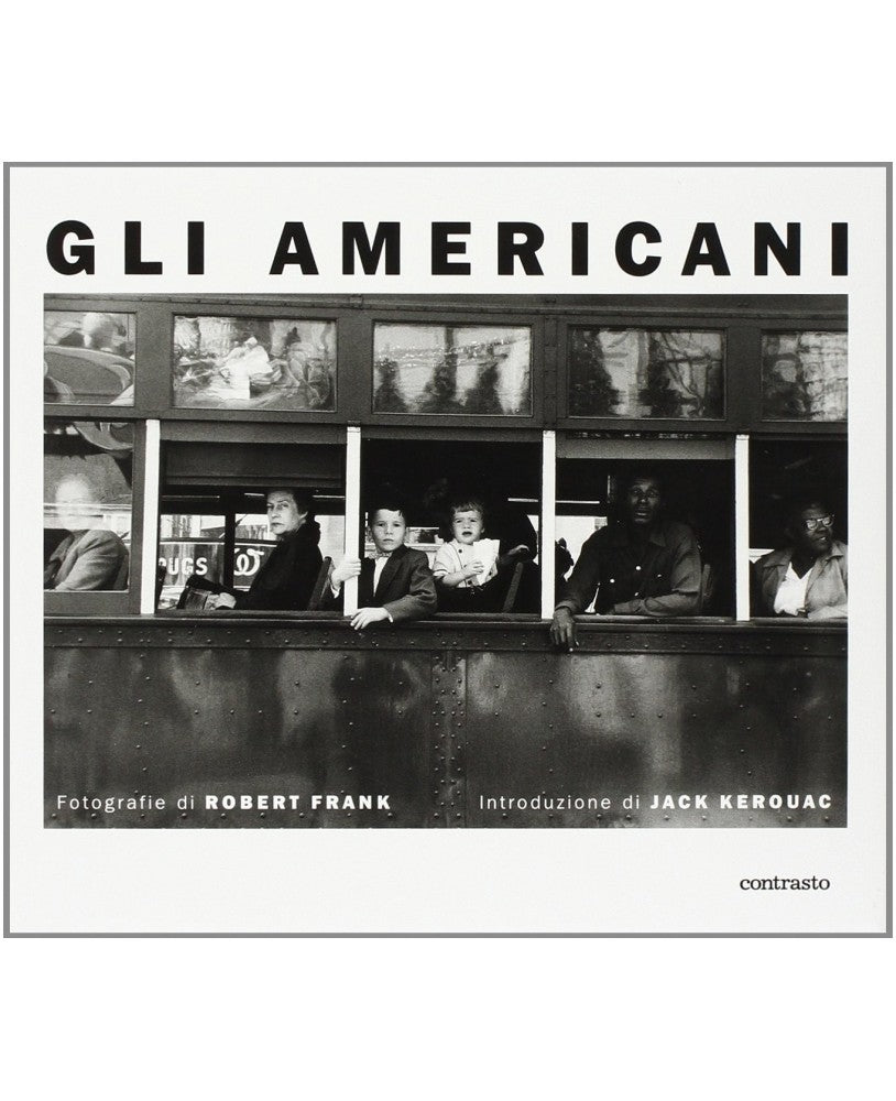 GLI AMERICANI di Robert Frank