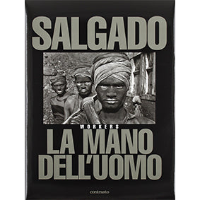 LA MANO DELL'UOMO - Sebastiao Salgado - Cine Sud è da 47 anni sul mercato!