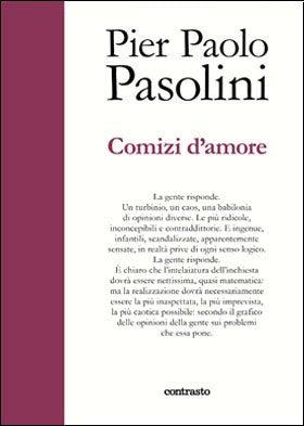 Comizi d'amore - Pasolini Pier Paolo