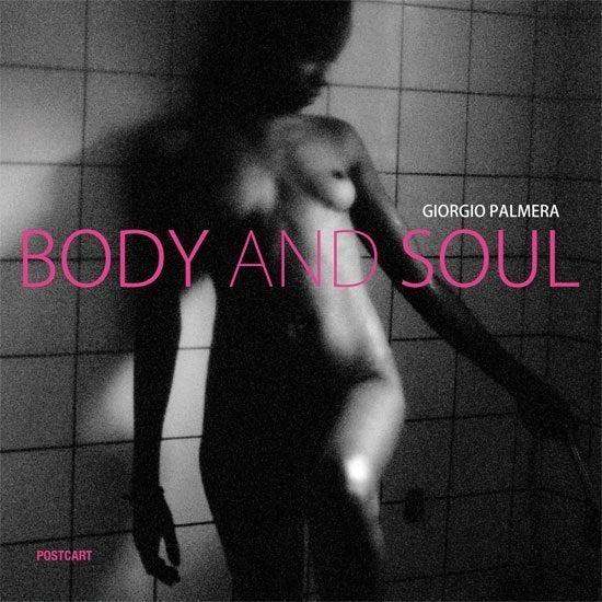 BODY AND SOUL - Giorgio Palmera - Gino Bianchi
