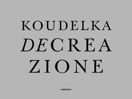 Decreazione - Koudelka Josef - Cine Sud è da 48 anni sul mercato!