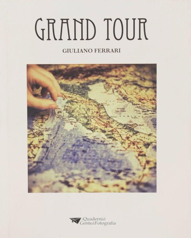 Grand Tour - Giuliano Ferrari