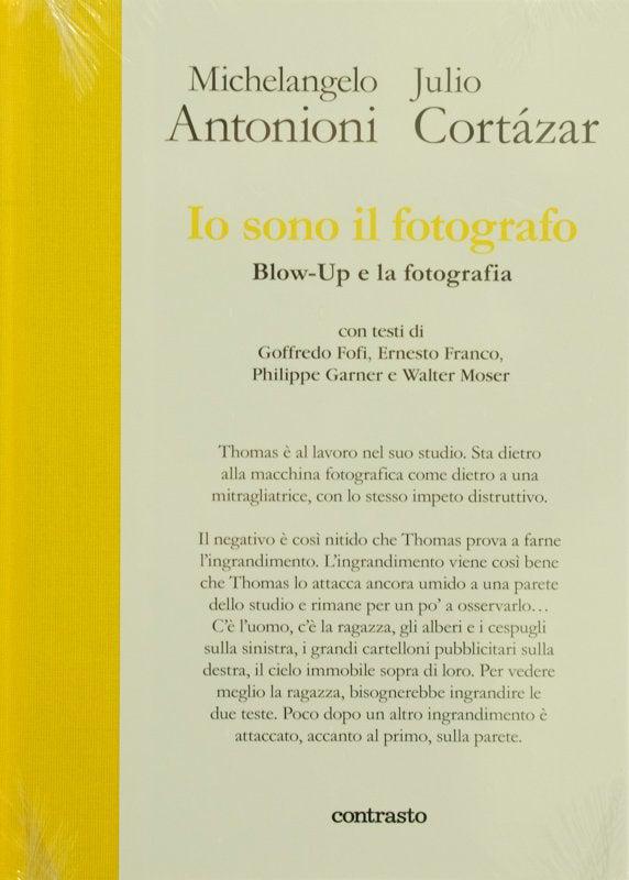 Io Sono il Fotografo - M. Antonioni - J. Cortázar