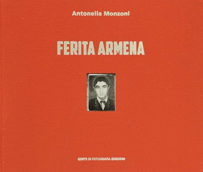 Ferita Armena - Antonella Monzoni