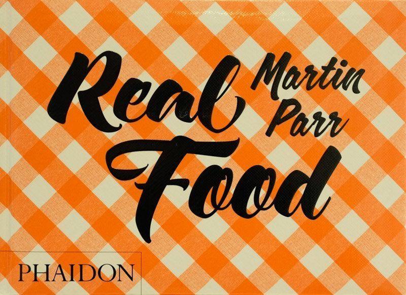 Real Food - Martin Parr