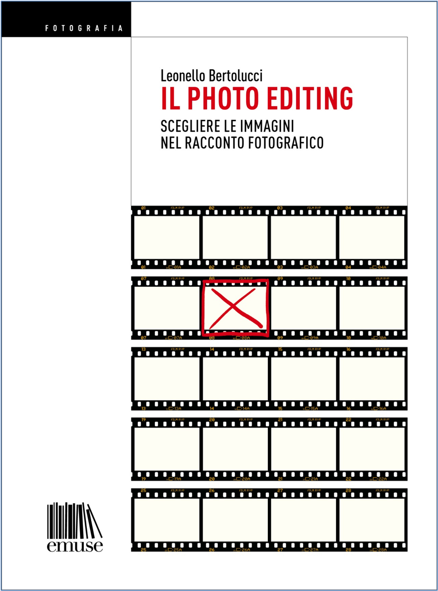 Il photo editing Leonello Bertolucci