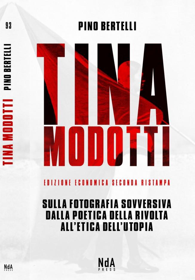 Tina Modotti Edi.  di Pino Bertelli