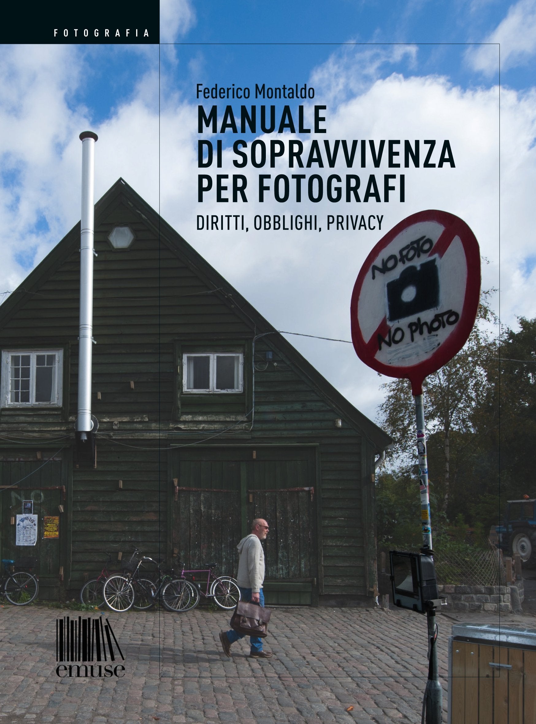 Manuale di sopravvivenza per fotografi