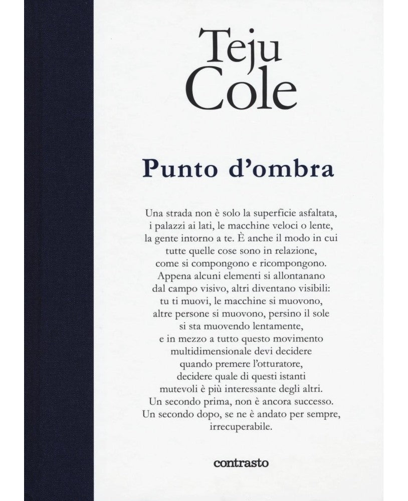 PUNTO D'OMBRA - Teju Cole